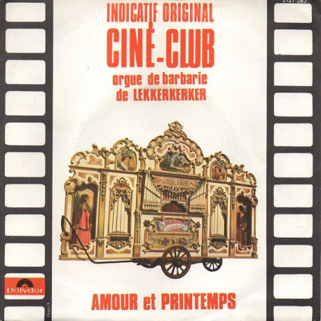Amour Et Printemps - Indicatif Original Ciné-Club