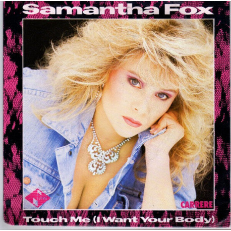 Touch Me (I Want Your Body)
