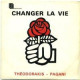 Changer La Vie