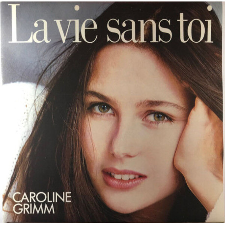 La Vie Sans Toi