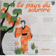 Le Pays Du Sourire