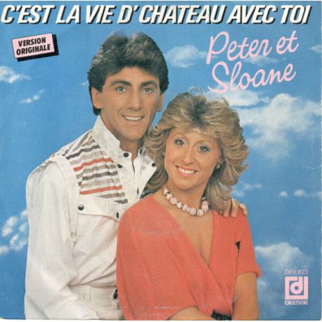 C'est La Vie D'château Avec Toi