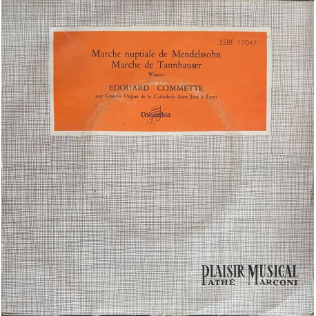 Marche nuptiale de Mendelssohn Marche de Tannhauser