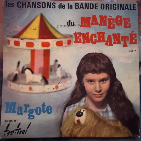 Les chansons de la bande originale du manège enchanté