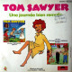 Tom Sawyer - Une Journée Bien Remplie