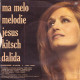 Ma Melo Melodie / Jesus Kitsch