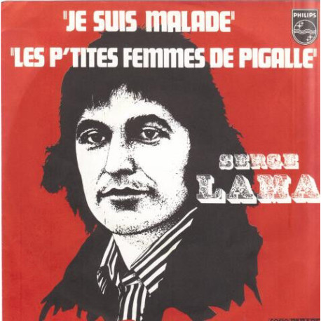 Je Suis Malade / Les P'Tites Femmes De Pigalle