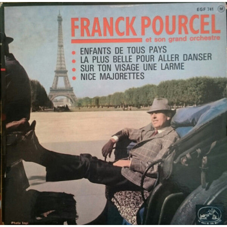 Enfants De Tous Pays / La Plus Belle Pour Aller Danser / Nice...