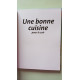 Une bonne cuisine pour le soir