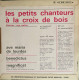 Les petits chanteurs a la croix de bois a lourdes