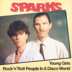 Young Girls / Rock'n'Roll People In A Disco World