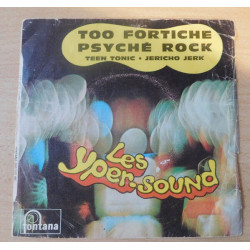 Too Fortiche / Psyché Rock / Teen Tonic / Jericho Jerk