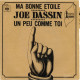 Ma Bonne Etoile / Un Peu Comme Toi