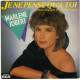 Je Ne Pense Qu'à Toi (Les Oiseaux Chantent Faux)