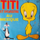 Titi Et Sylvestre Au Mexique