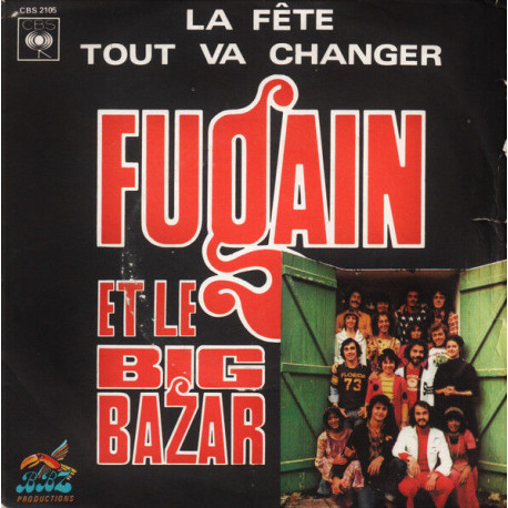 La Fête / Tout Va Changer