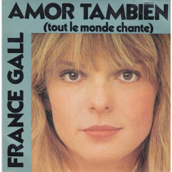 Amor También (Tout Le Monde Chante)