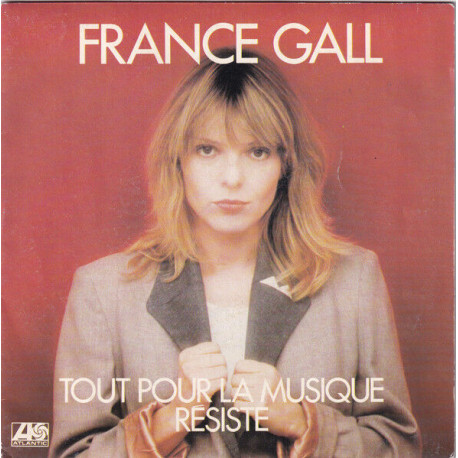 Tout Pour La Musique / Résiste
