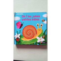 Oh ! les jolies petites bêtes