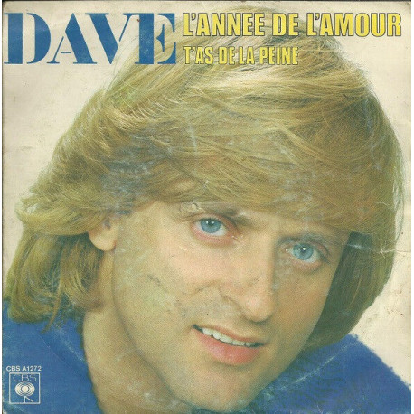 L'Année De L'Amour / T'As De La Peine