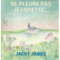 Ne Pleure Pas Jeannette