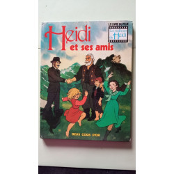 HEIDI ET SES AMIS