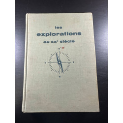Les explorations au XXe siècle