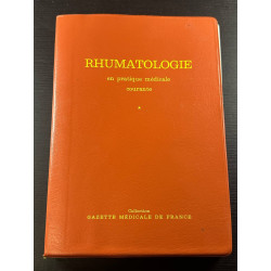 Rhumatologie en pratique médicale courante