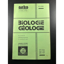 Biologie géologie n°2 - 1972 APBG BULLETIN PEDAGOGIQUE TRIMESTRIEL