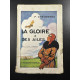 La gloire a des ailes