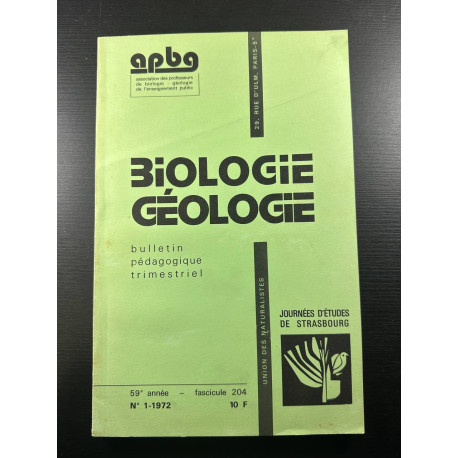 Biologie géologie n°1-1972 APBG BULLETIN PEDAGOGIQUE TRIMESTRIEL