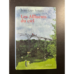 Les affluents du ciel
