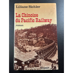 La chinoise du Pacific Railway