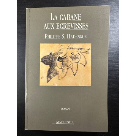 La cabane aux ecrevisses
