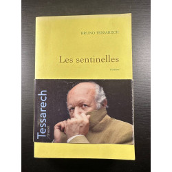 Les sentinelles