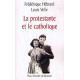 PROTESTANTE ET LE CATHOLIQUE
