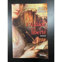 L'Audace de la liberté