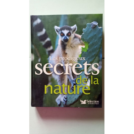 Les prodigieux secrets de la nature
