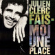 Fais-moi Une Place