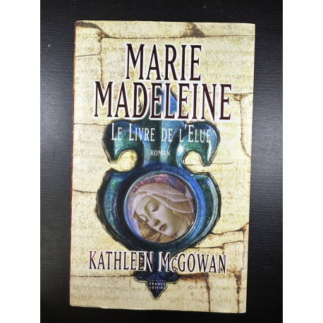 Le livre de l'élue (Marie-Madeleine)