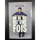 On ne vit qu'une fois