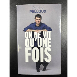 On ne vit qu'une fois