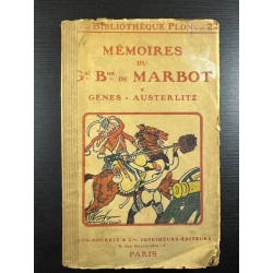 Mémoires du Gal Bon de Marbot - Génes - Austerlitz