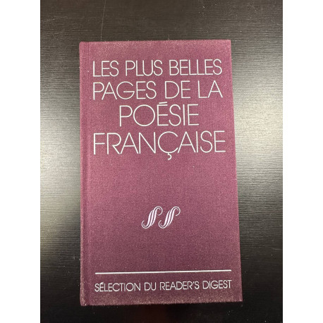 Les Plus Belles Pages De LA Poesie Francaise: Anthologie Illustree