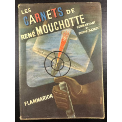 Les carnets de rené mouchotte (1940-1943 )