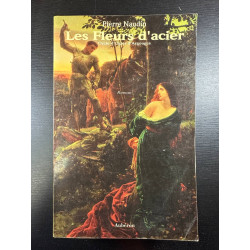 Cycle d'Ogier d'Argouges N° 3 Les Fleurs d'acier