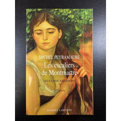 Suzanne Valadon : Tome 1 : les escaliers de Montmartre