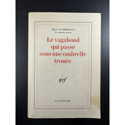 Le vagabond qui passe sous une ombrelle trouée