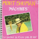 Machines / La Drôle De Folie Que Je Vis