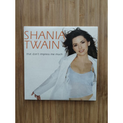 Shania Twain - That Don't Impress Me Much